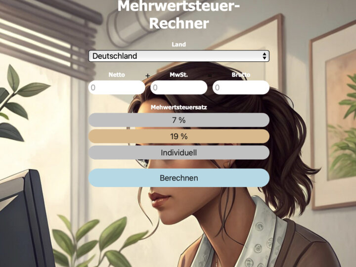 Mein neuer Mehrwertsteuer-Rechner